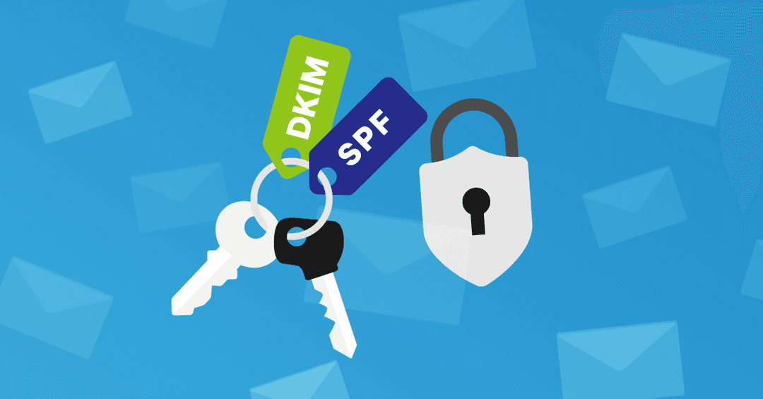 ¿Por qué implementamos las normas SPF, DKIM y DMARC para proteger tu negocio?